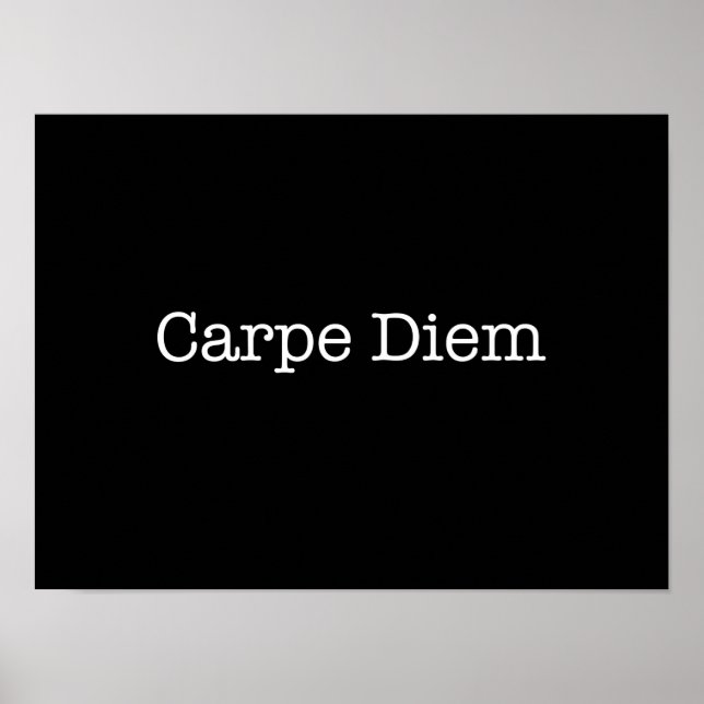 Carpe Diem Seize the Day Quote - Citat Poster (Framsidan)