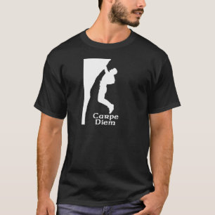 Carpe Diem som klättrar #3 T Shirt