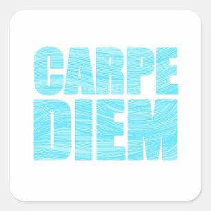 Carpe Diem Square Sticker Fyrkantigt Klistermärke
