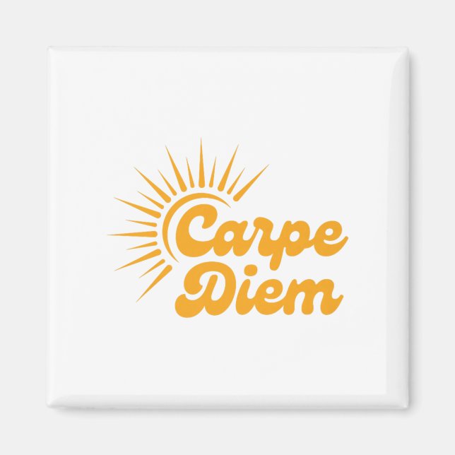 Carpe Diem Sunrise Premium  Magnet (Framsidan)