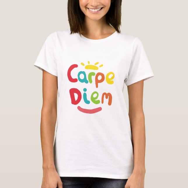 Carpe Diem T Shirt (Framsida)