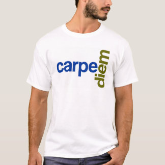 Carpe Diem T-shirt