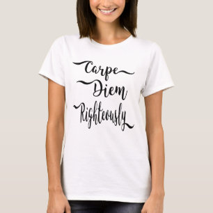 Carpe Diem T-shirt