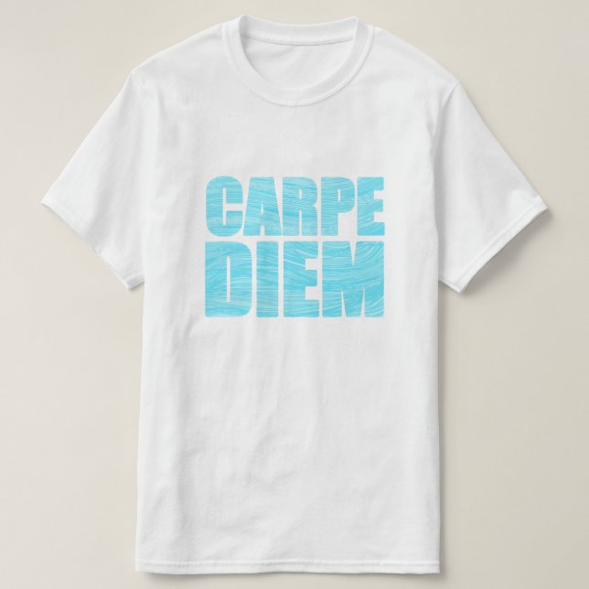 Carpe Diem T-Shirt (Design framsida)