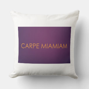 CARPE MIAMIAM KUDDE