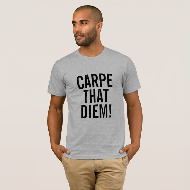 Carpe som Diem! T-shirt (Hel framsida)