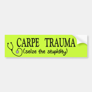 Carpe trauma (gripa stupidityen), bildekal