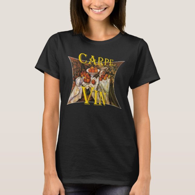 Carpe Vin Vino Vin Zinfandel Tiki Pub Enoteca T Shirt (Framsida)