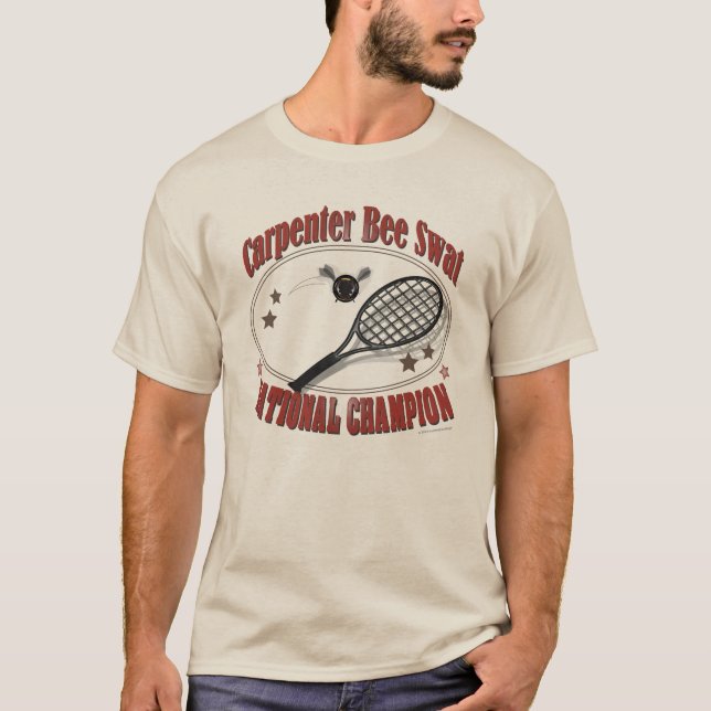 Carpenter Bee Swat National Champion T-Shirt (Framsida)
