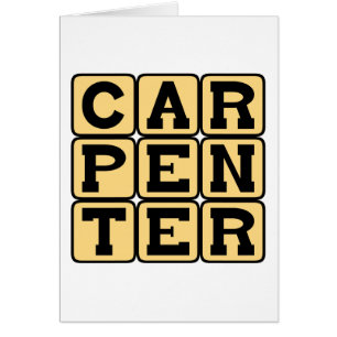 Carpenter, Byggande karriär Hälsningskort