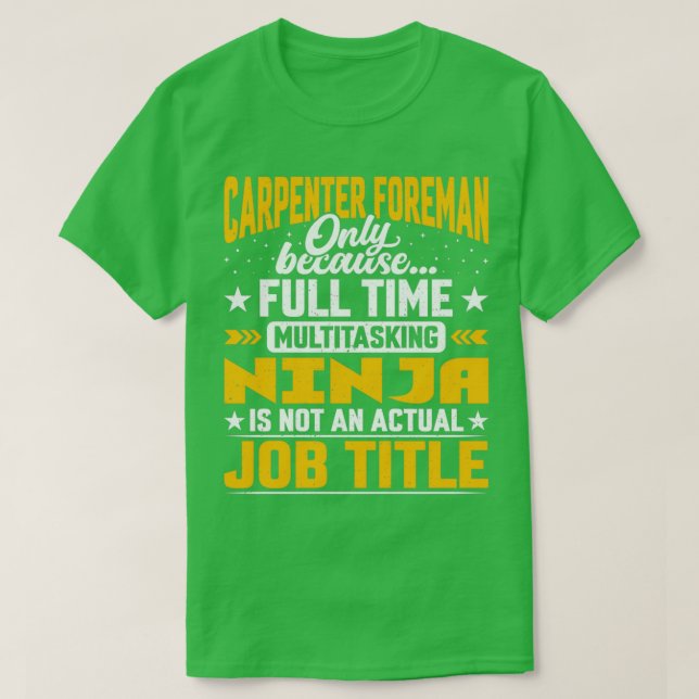 Carpenter Foreman Job Title Funny Carpenter Chef C T Shirt (Design framsida)
