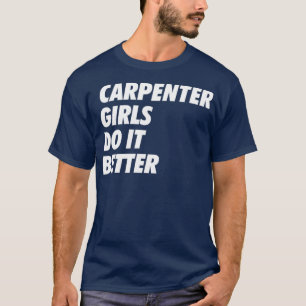Carpenter Girls gör det enklare design B T Shirt