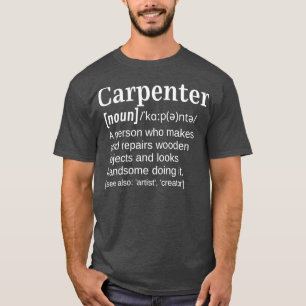 Carpenter Handsome Person som arbetar med Wood Fun T Shirt