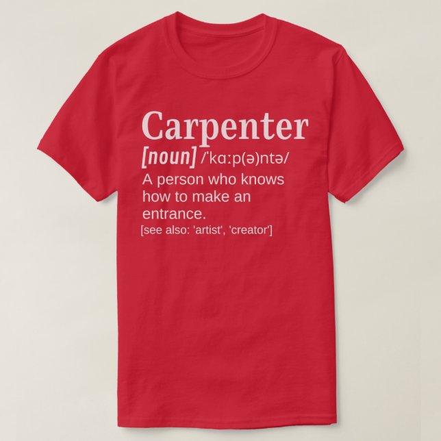 Carpenter Joiner Gift Funny Clever Definition Know T Shirt (Design framsida)