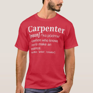 Carpenter Joiner Gift Funny Clever Definition Know T Shirt