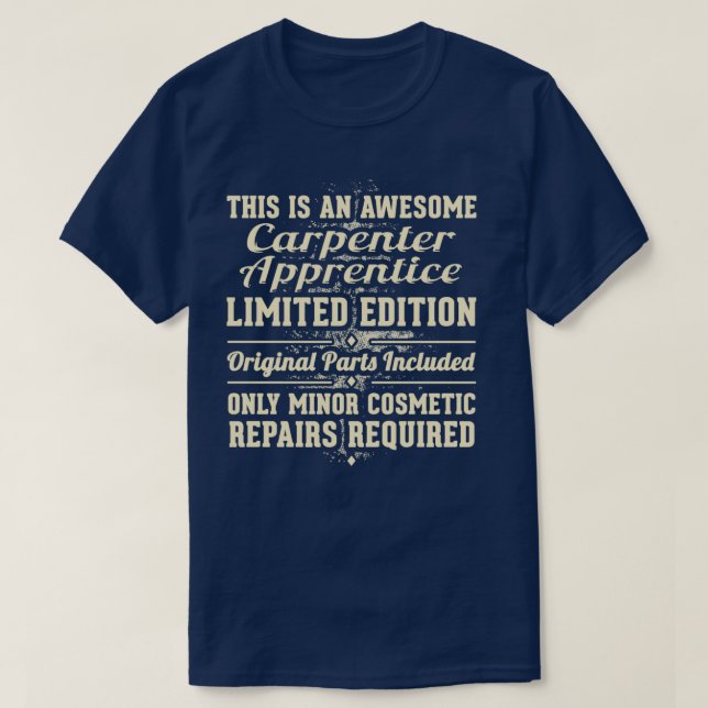 Carpenter lärce Funny Job Gift T Shirt (Design framsida)