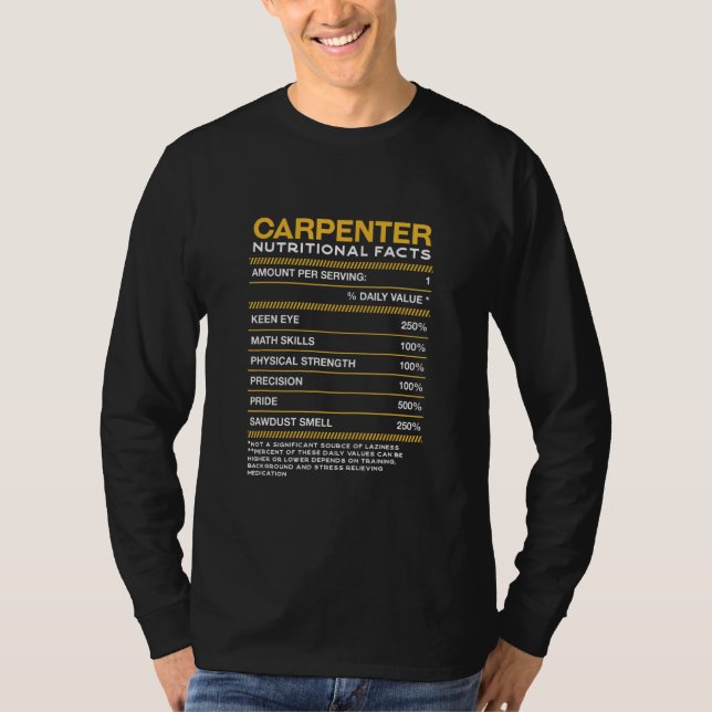 Carpenter Nutrition Facts Carpentry Crateur Humo T Shirt (Framsida)