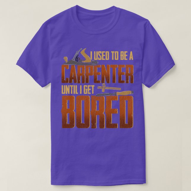 Carpenter och Carpenter Gift Idea Carpenter (3) T Shirt (Design framsida)