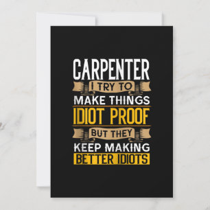 Carpenter Sarkastic Graphic Funny Carpentry Meddelande