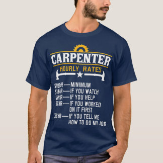Carpenter-timtaxa för ynka Carpentry T Shirt