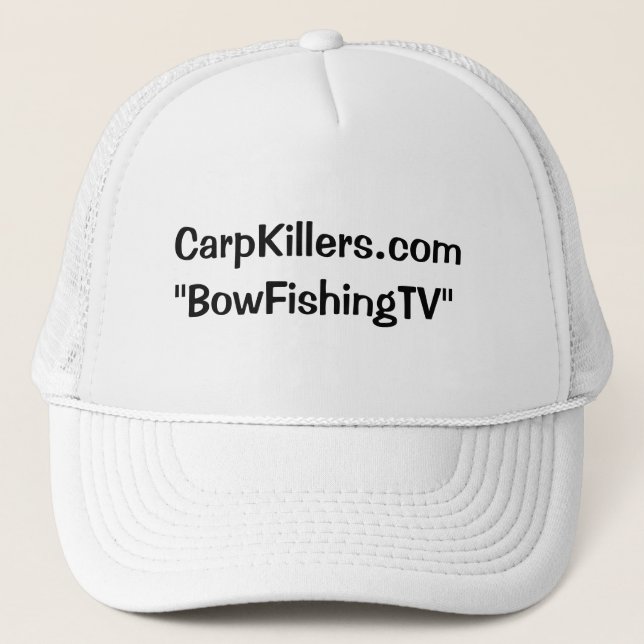 CarpKillers.com " BowFishingTV ", Truckerkeps (Framsida)