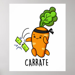 Carrate Funny Carrot Karate Pun Poster