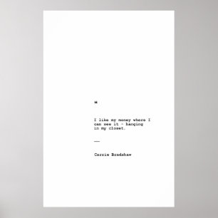 Carrie Bradshaw-citattecken poster
