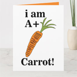 Carrot I är A+ Funny Carrot Kort