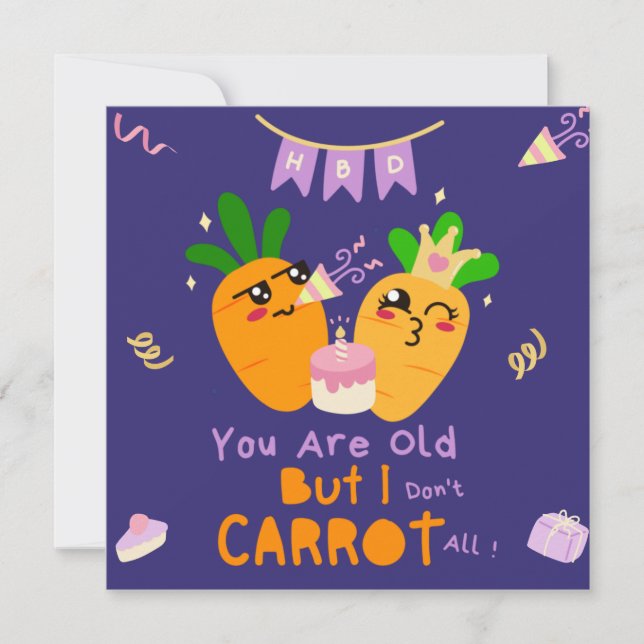 Carrot Pun Birthday - Funny Grattis på födelsedage Kort (Framsida)