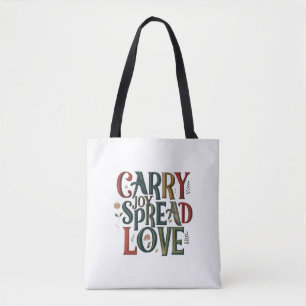 Carry Joy, Spread Kärlek Shoulder Tote Tygkasse