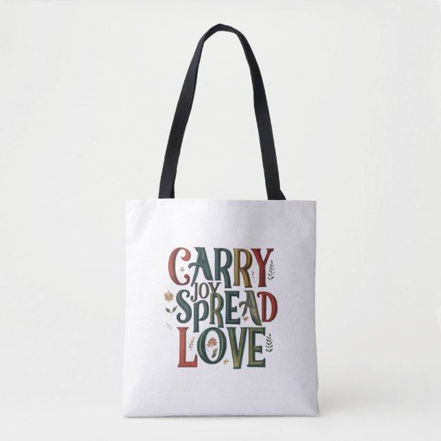 Carry Joy, Spread Kärlek Shoulder Tote Tygkasse (Framsida)
