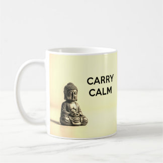 Carry Lugn Zen Buddha Quote Mugg