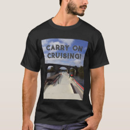 Carry on Cruising T-Shirt