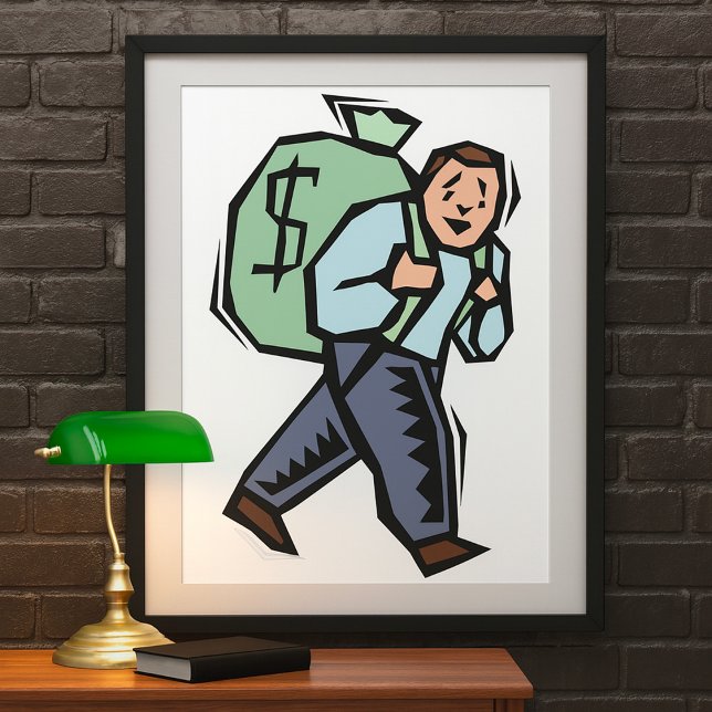 Carrying A Bag Of Money Poster (Skapare uppladdad)