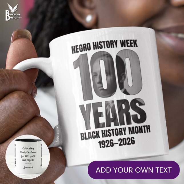 Carter G Woodson Centennial Black History Month Kaffemugg (BLACK HISTORY MONTH CENTENNIAL souvenir mug celebrating 100 years of Black pride)