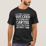 CARTER Gift Namn Personlig Birthday Funny Chris T Shirt<br><div class="desc">CARTER Gift Namn Personlig Birthday Funny Joke T Shirt</div>