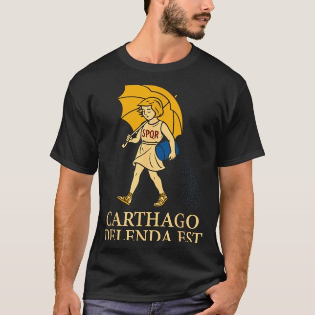 Carthago Delenda Est Funny Roman History Attire (s T Shirt (Framsida)