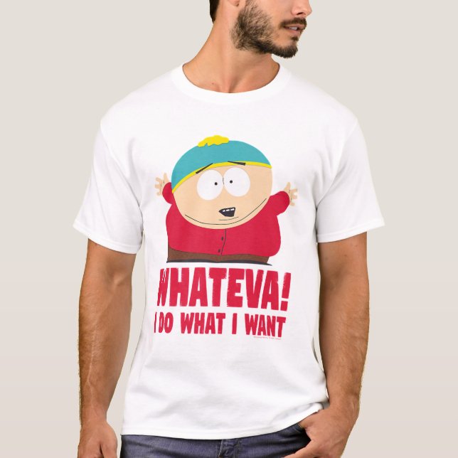 Cartman Whateva Tecknad Funny T Shirt (Framsida)