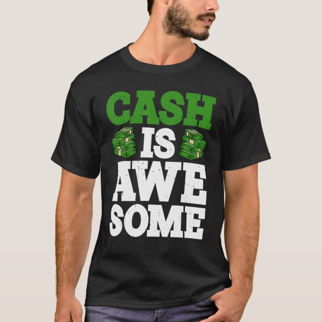 Cash Is Awesome      T Shirt (Framsida)