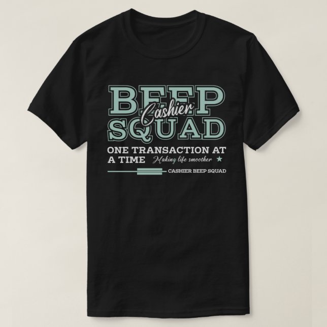 Cashier Beep Squad T Shirt (Design framsida)