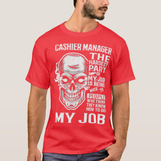 Cashier Manager T Shirt