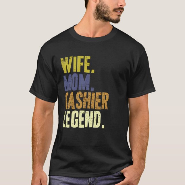 Cashier Mother Wife Mom Cashier T Shirt (Framsida)