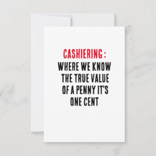 Cashiering, där vi vet ett öre.. tack kort