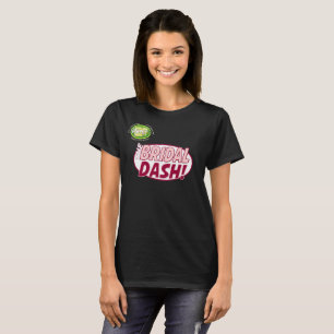 Cashunt Möhippa Dash Bachelorette Anpassningsbar T T Shirt