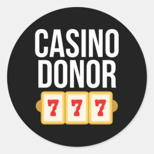 Casino Donor Gambling Spelare Joke Runt Klistermärke