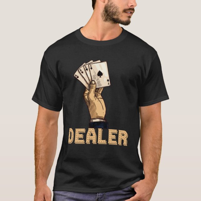 casino for men black jack dealer gambler  1 t shirt (Framsida)