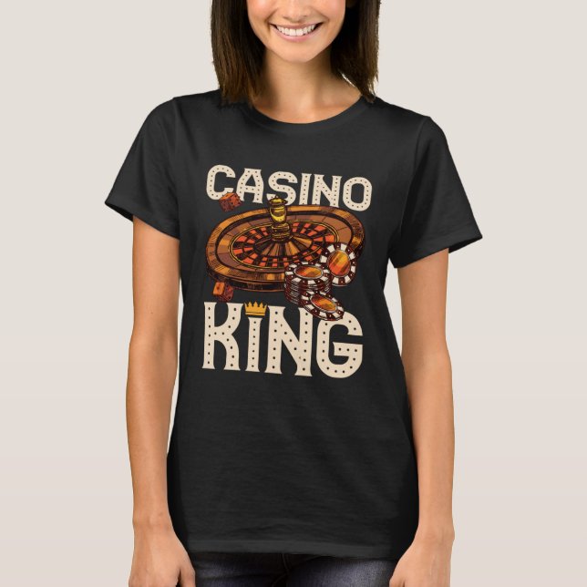 casino for men casino king gambler t shirt (Framsida)