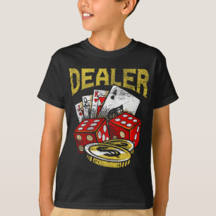 Casino Gambling Dealer Texas Holdem Poker T Shirt