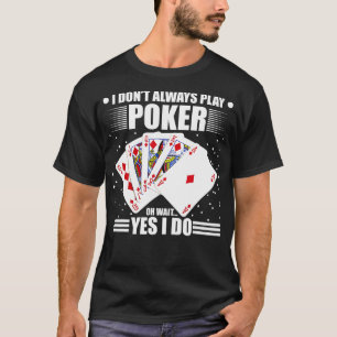 Casino Poker Player Blackjack Gambling Cards Funny T Shirt