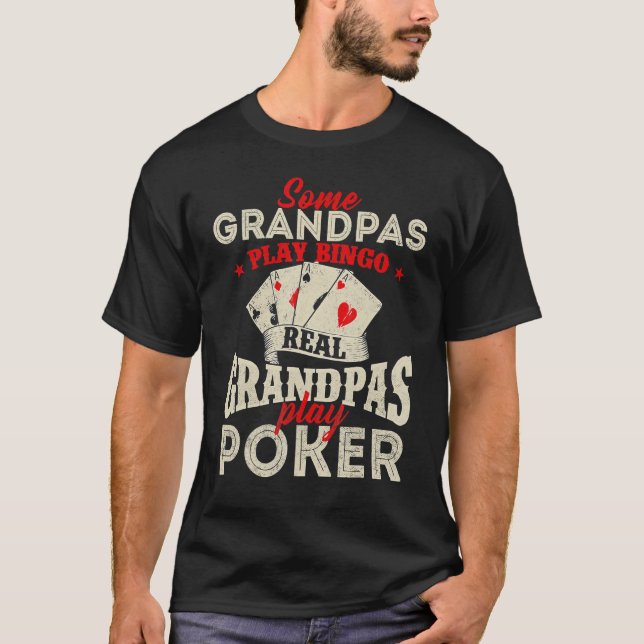Casino-spel för spelaren för riktigt Grandpas Play T Shirt (Framsida)